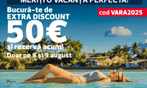 🇪🇺 Vacanță last minute cu extra reducere – 50 € discount cu codul VARA2025! ✈️🌴